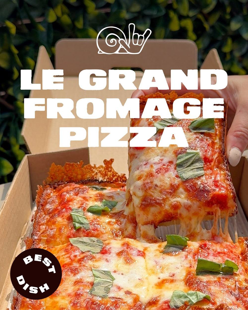 Le Grand Fromage pizza — best dish