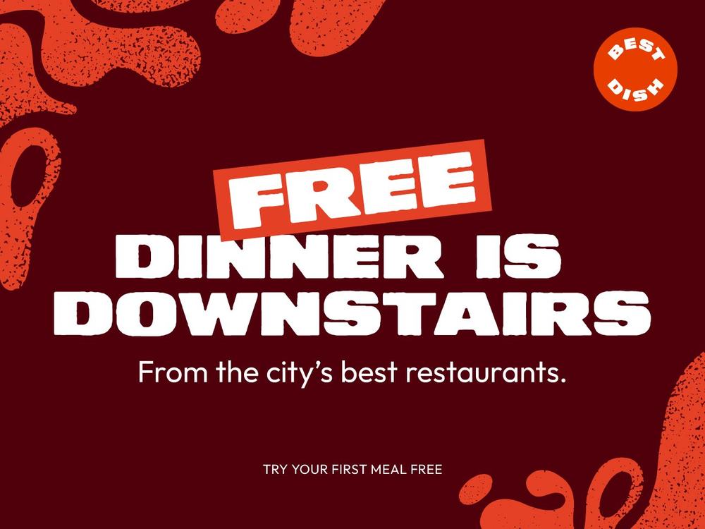 BestDish launch message — free dinner is downstairs