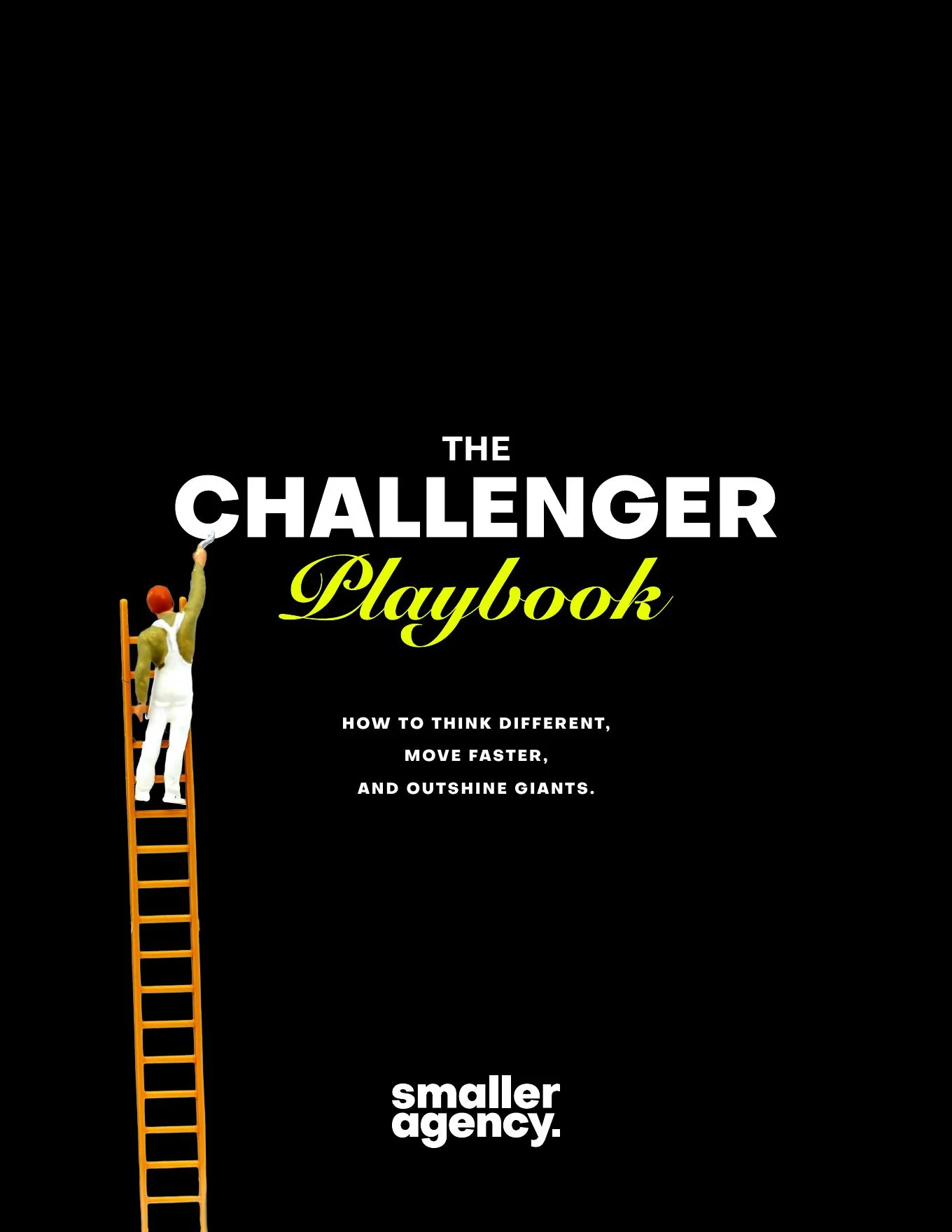 The Challenger Playbook