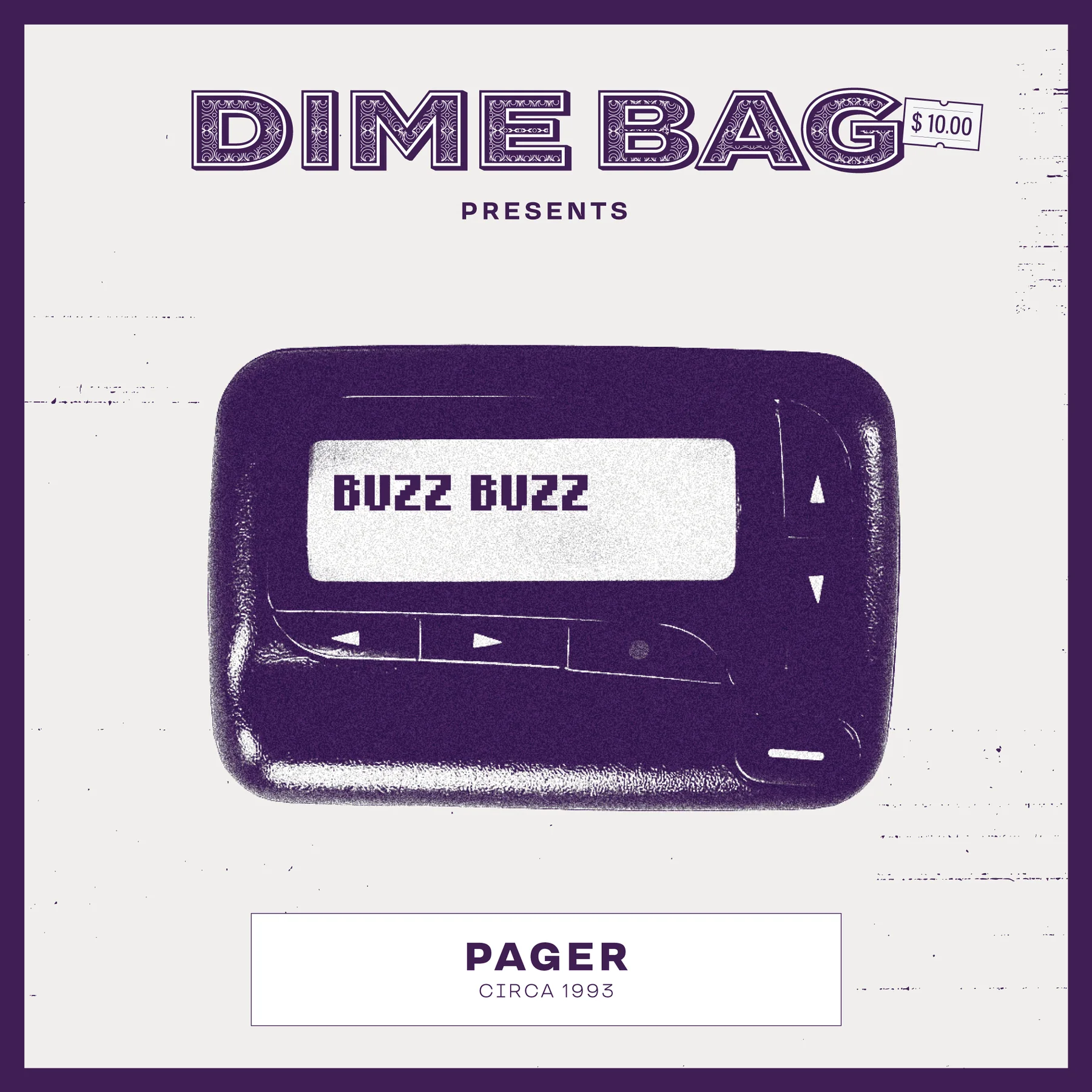 Dime Bag pager campaign creative